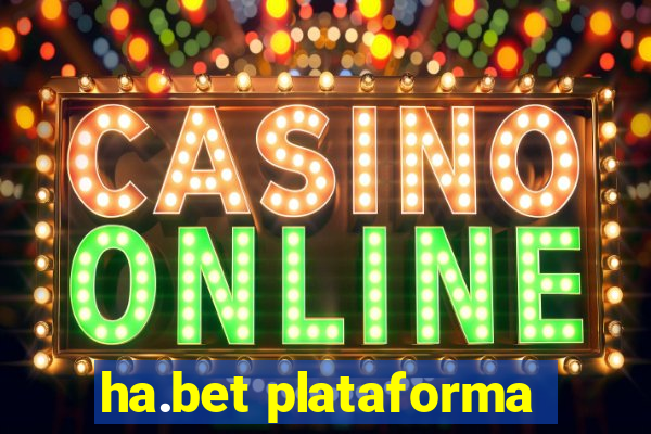 ha.bet plataforma